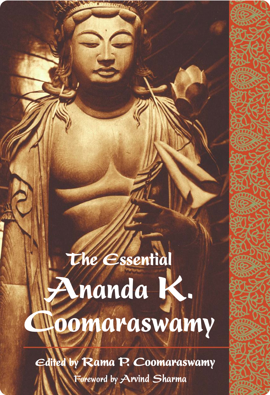 The Essential Ananda K. Coomaraswamy book cover