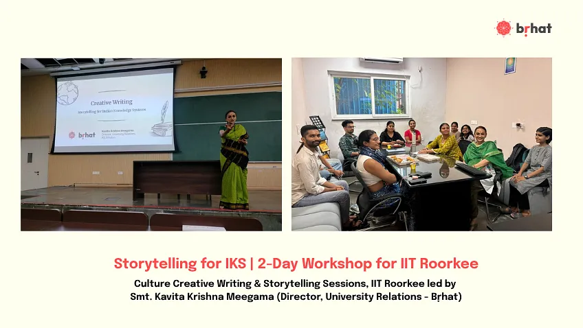 Storytelling Through IKS | Workshop for IIT Roorkee