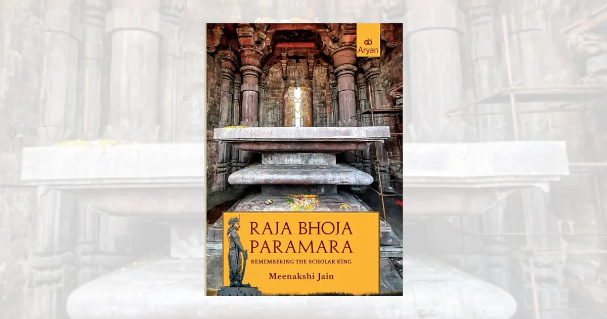 Meenakshi Jain's Rājā Bhoja Paramāra and the M.P. High Court’s Vindication